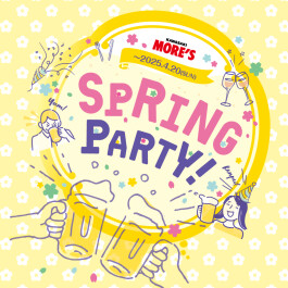 ◆SPRING PARTY！◆