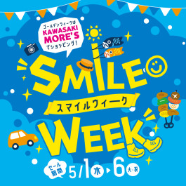 KAWASAKI MORE'S SMILE WEEK☻